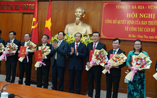 Bà Rịa-Vũng Tàu: Điều động, bổ nhiệm nhiều vị trí quan trọng