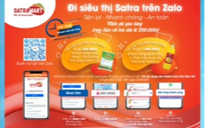 Hệ thống bán lẻ Satra đẩy mạnh bán hàng online: đặt sớm - giao nhanh
