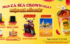 Mua cá hộp Sea Crown, nhận quà mỗi ngày