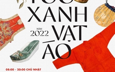 Tuần lễ “Sóng đôi” 2022 và ngày hội Việt phục “Tóc xanh - Vạt áo” lần thứ 2