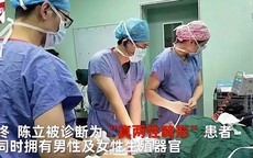 Trung Quốc: Người đàn ông có buồng trứng, tử cung và kinh nguyệt