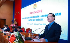 Phấn đấu tăng thêm 1 triệu đoàn viên Công đoàn trong năm 2024