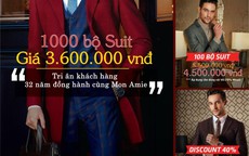 Mon Amie Veston ra mắt "1000 bộ Suit 3.600.000 VNĐ - tri ân khách hàng 32 năm đồng hành"