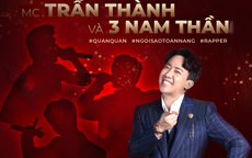 Trấn Thành làm MC "Sóng 24" cùng ba nam thần bí ẩn