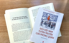 Ra mắt sách "Đội Việt Nam Tuyên truyền Giải phóng quân"