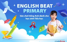 English Beat – Primary: Sân chơi tiếng Anh trực tuyến hứa hẹn nâng tầm tri thức Việt