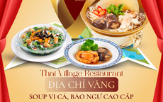 Thai Village Restaurant: Địa chỉ vàng soup vi cá, bào ngư cao cấp