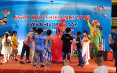 Ngày hội thiếu nhi dành cho con của công nhân viên VWS