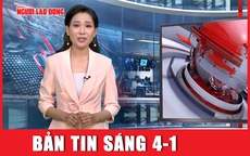 Bản tin sáng 4-1: Hàng nghìn “thần cồn” bị tước bằng lái sau 2 ngày áp dụng Nghị định 168