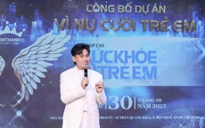 Nguyên Vũ lấy doanh thu của bài hit góp vào quỹ "Vì nụ cười trẻ em"