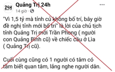 Xác minh, xử lý các trang mạng tự ý cắt ghép phát ngôn Chủ tịch tỉnh Quảng Trị