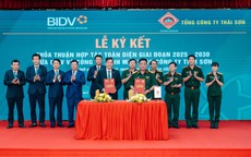 BIDV và Tổng Công ty Thái Sơn triển khai hợp tác toàn diện