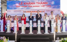 Amway Việt Nam khánh thành kho trung tâm triệu đô tại TP HCM