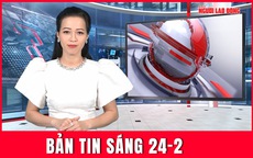 Bản tin sáng 24-2: Ông Trump có đang áp đặt “luật chơi” mới lên Ukraine?