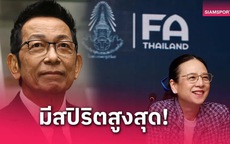 Madam Pang được phía chủ nợ của LĐBĐ Thái Lan khen, tin Thái Lan có thể dự World Cup