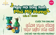 Phú Mỹ Hưng phát động cuộc thi “Sáng tạo cùng vật liệu tái chế” dành cho thiếu nhi