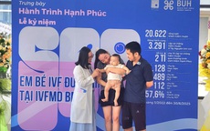 500 cặp vợ chồng hiếm muộn ở Tây Nguyên vỡ òa trong niềm hạnh phúc