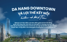 Da Nang Downtown – “Tâm điểm của tâm điểm” – Biểu tượng mới của Đà Nẵng bên sông Hàn