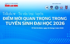 Chiều nay 26-2, talkshow - trực tuyến: Điểm mới quan trọng trong tuyển sinh ĐH 2026