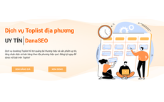Dịch vụ Toplist từ DanaSEO - Giải pháp tăng nhận diện doanh nghiệp địa phương