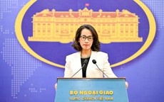 Người phát ngôn Bộ Ngoại giao: Việt Nam và Trung Quốc thể hiện sự tin cậy chính trị ở tầm mức cao