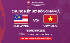 Chung kết U17 Việt Nam và U17 Malaysia, độc quyền phát sóng trên TV360
