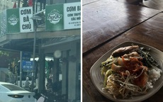 Bị tố "chặt chém" đĩa cơm bụi với giá 100.000 đồng, quán cơm Bà Chủ phản hồi ra sao?