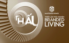 Trải nghiệm Branded Living: Khi chuẩn sống hàng hiệu được “thấu” trong từng điểm chạm