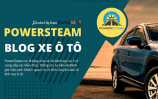 Cẩm nang thông tin và tư vấn ô tô chuyên sâu tại PowerSteam.vn