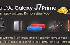 Đặt Samsung J7 Prime nhận bộ quà 10 món siêu “kool”