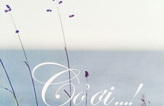 'Cỏ ơi' của Bùi Nguyễn Trường Kiên