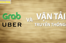'Cuộc chiến' Grab, Uber ở Việt Nam