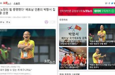 Truyền thông Hàn Quốc ca ngợi HLV Park Hang-seo