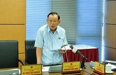 Thượng tướng Nguyễn Văn Được: Mong Đảng và Nhà nước thận trọng xem xét Luật Đặc khu
