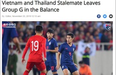 Báo chí Thái Lan tiếc nuối với trận hoà của đội tuyển trước Việt Nam