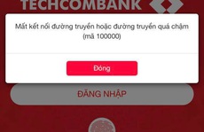 Techcombank xin lỗi khách hàng vì các giao dịch online bị trục trặc