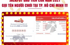 TP HCM lại có người trúng Vietlott hơn 100 tỉ đồng ngày đầu năm 2021