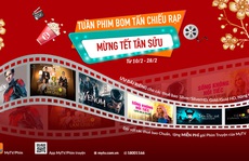 Đón Tết Tân Sửu tưng bừng với tuần phim bom tấn chiếu rạp