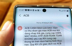 Ngân hàng cảnh báo thủ đoạn lừa gửi tiền lãi suất cao