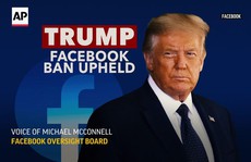 Facebook lên tiếng về hiện tượng 'lạ' của tài khoản ông Trump