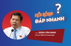 Chủ tịch tỉnh Quảng Ngãi lên tiếng về thông tin 'không nhận người về từ TP HCM'