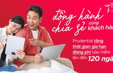 Prudential Việt Nam tăng thời gian gia hạn đóng phí bảo hiểm lên đến 120 ngày