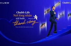 Ra mắt chiến dịch truyền thông “Chubb Life - Nơi lòng nhân trải bước thành công”