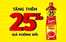 ​​Nước chấm cá cơm 3 Miền tặng thêm 25% dung tích tri ân người tiêu dùng