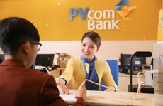 PVcomBank triển khai gói tín dụng ưu đãi cho khách hàng cá nhân