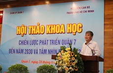 Ông Nguyễn Văn Đua: Đề xuất Khu chế xuất Tân Thuận trở thành 'hậu cần' cho Thủ Thiêm