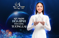 Chiêm ngưỡng dàn thí sinh Miss Peace Vietnam vào chung kết