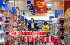 [eMagazine] Nhà bán lẻ chiêu đãi khách hàng nhân kỳ nghỉ lễ