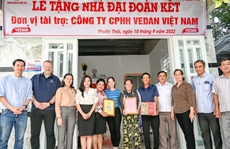 Vedan Việt Nam hỗ trợ 'ngôi nhà mơ ước' cho các hộ dân khó khăn
