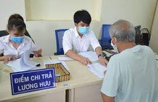 Hơn 3,3 triệu người được chi trả lương hưu, trợ cấp hằng tháng